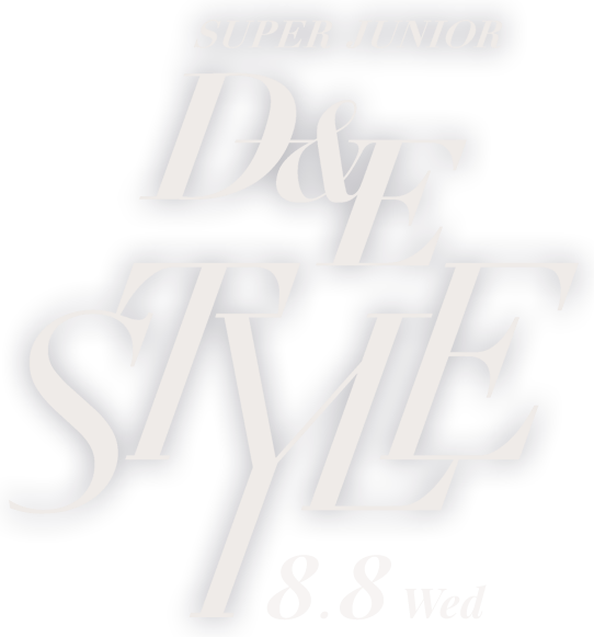 SUPER JUNIOR D&E 「STYLE」