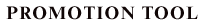PROMOTION TOOL
