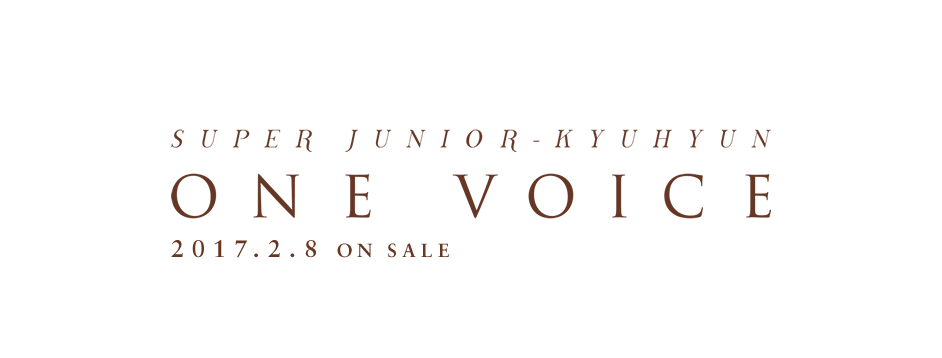SUPER JUNIOR - KKYUHYUN ONE VOICE 2017.2.8 ON SALE